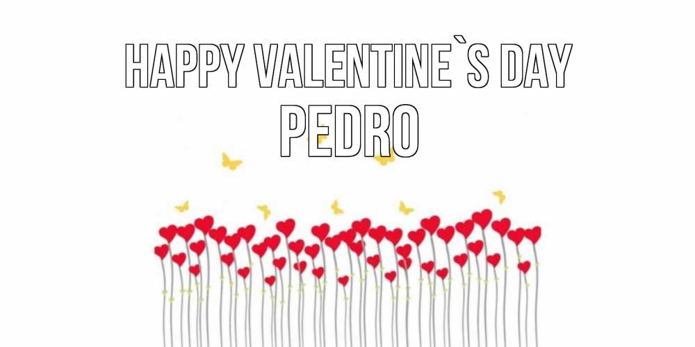 Greetings card с именем, Pedro Happy Valentine`s Day шары много на палочках Greetings with text for free download 